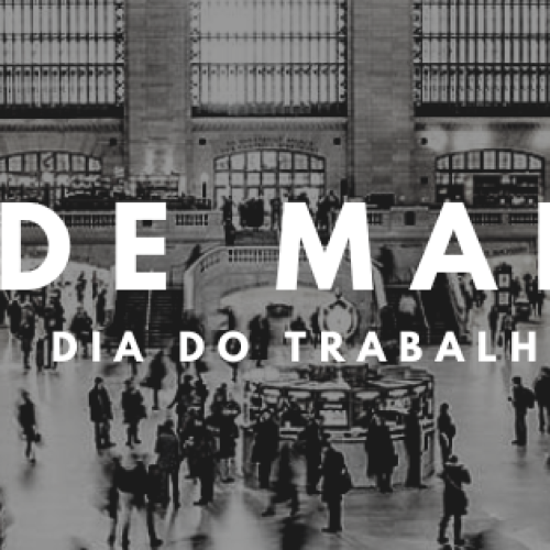 Feliz dia do Trabalhador.